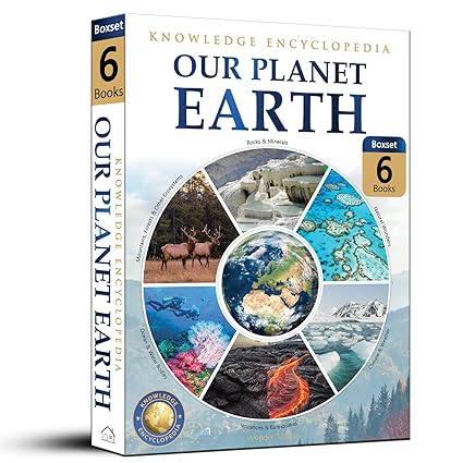 Knowledge Encyclopedia For Children - Our Planet Earth: Collection of 6 Books (Box Set)